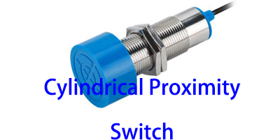 Cylindrical Proximity Switch